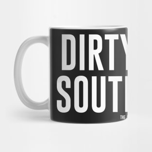 Dirty South Mug